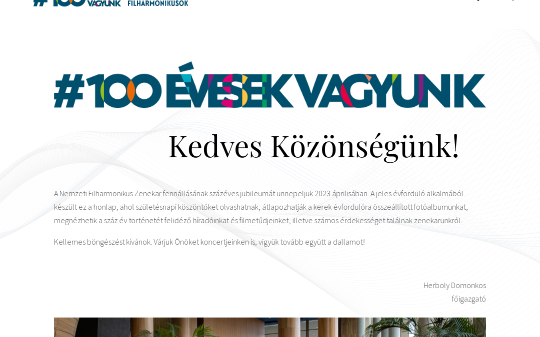 100 évesek vagyunk